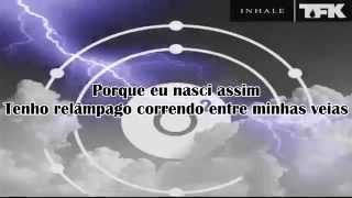 Thousand Foot Krutch - Born This Way (Tradução) (Legendado)