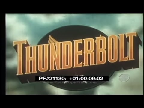 "THUNDERBOLT" WWII AIR COMBAT DOCUMENTARY   ITALIAN CAMPAIGN  12th AIR FORCE  COLOR VERSION 21130