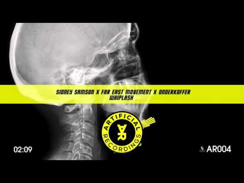 Sidney Samson, Far East Movement, Onderkoffer - Whiplash