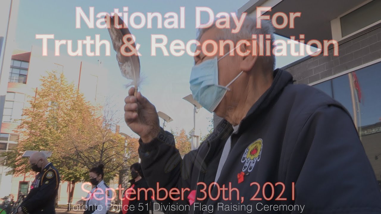 National Day for Truth & Reconciliation 2021 Flag Raising Ceremony