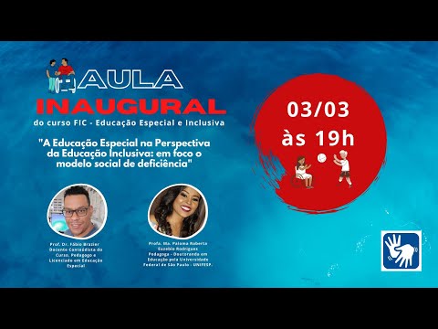 "A Educação Especial na Perspectiva da Educação Inclusiva: em foco o modelo social de deficiência"