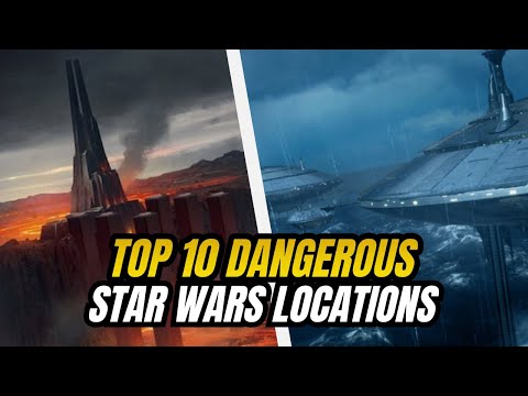 You'd Best Avoid These 10 Star Wars Locations...