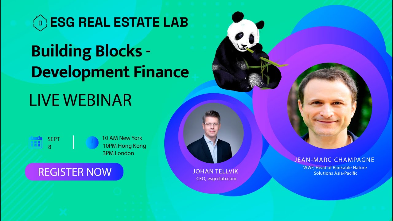 ESG Real Estate Lab - Building Blocks - Development Finance