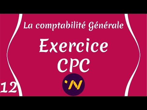 Exercice : le Compte de Produits et Charges (CPC) : Comptabilité générale