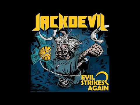 Jackdevil - Evil Strikes Again (2015 Full Album)