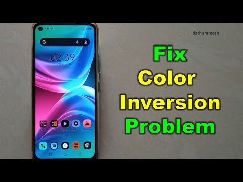 How to Fix Color Inversion Problem In Infinix