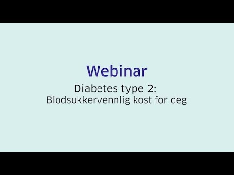 , title : 'Webinar: Diabetes type 2: Blodsukkervennlig kost for deg'