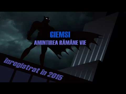 GIEMSI - Amintirea Rămâne Vie