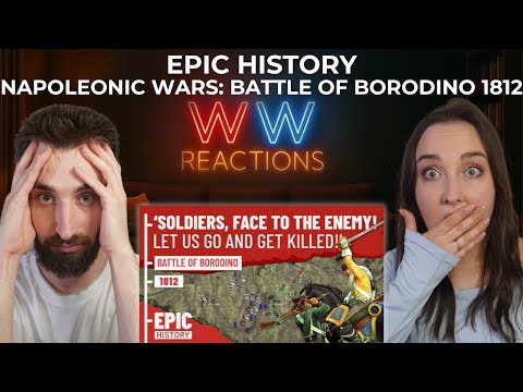 THE BUTCHER OF EUROPE┃Napoleonic Wars: Battle of Borodino 1812┃REACTION