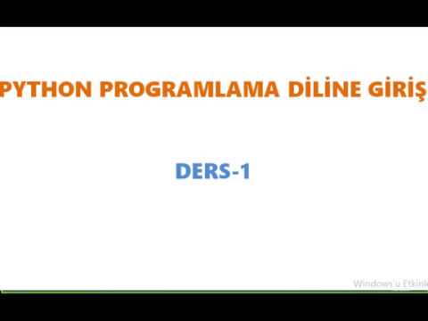 Python Programlama Diline Giriş Ders-1