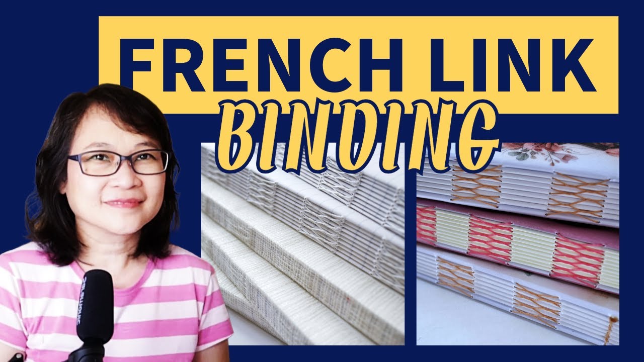 Mastering French Link Binding: Unique Bookbinding Technique Tutorial