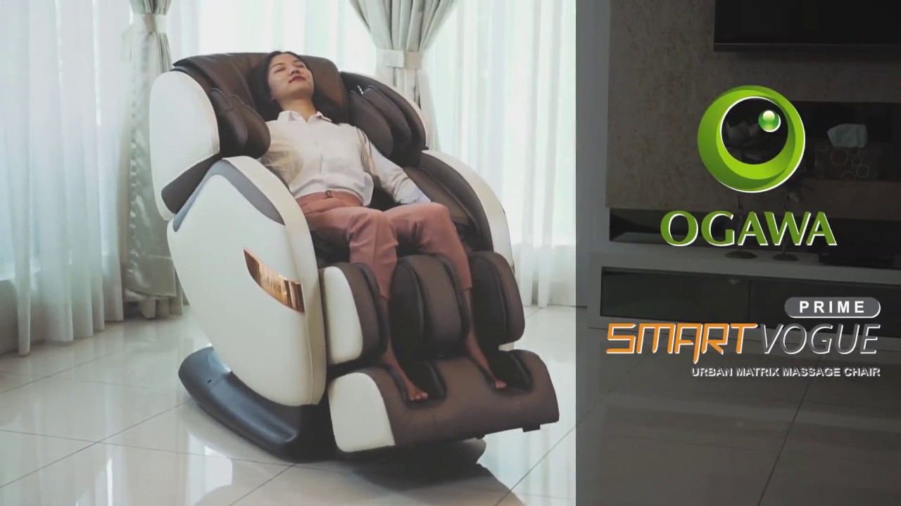 Watch video OGAWA Smart Vogue Prime Now OGAWA Smart Vogue Prime