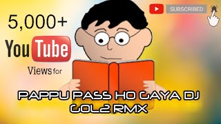 Download lagu PAPPU PASS HO GAYA || DJ GOL2 2018 || GANPATI MIX || YT DJ BLAST mp3 Download lagu PAPPU PASS HO GAYA || DJ GOL2 2018 || GANPATI MIX || YT DJ BLAST mp3