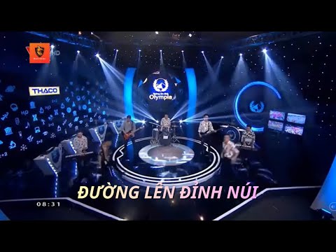Bài hát Đường lên đỉnh núi | Chung kết Đường lên đỉnh Olympia năm thứ 18