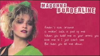 Madonna - Borderline (with Lyrics on Screen)