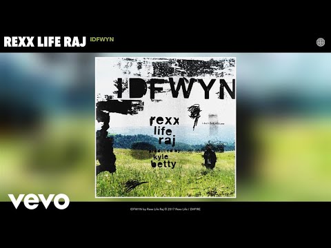 Rexx Life Raj - IDFWYN (Audio)