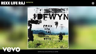 Rexx Life Raj - IDFWYN (Audio)