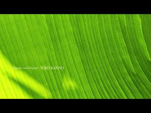 Yoko Kanno -  From The World Beyond  (The best selection of orchestral compositions by Yoko Kanno)