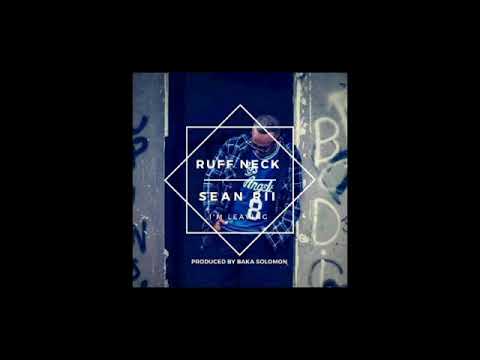 Ruff Neck ft. Sean Rii - I'm Leaving [2019 Solomon Island Music]