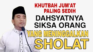 Download lagu Friday Sermon‼️The Saddest: The Terrible Punishment of Those Who Abandon Prayer mp3