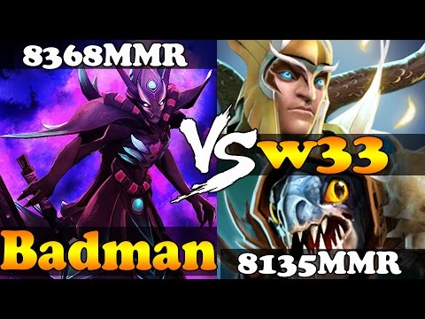 Dota 2 - Badman 8368 MMR VS w33 8135 MMR  - Ranked Match Gameplay!