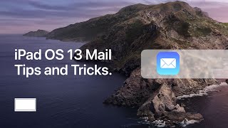All The iPad Mail Tips and Tricks You Need (2020)