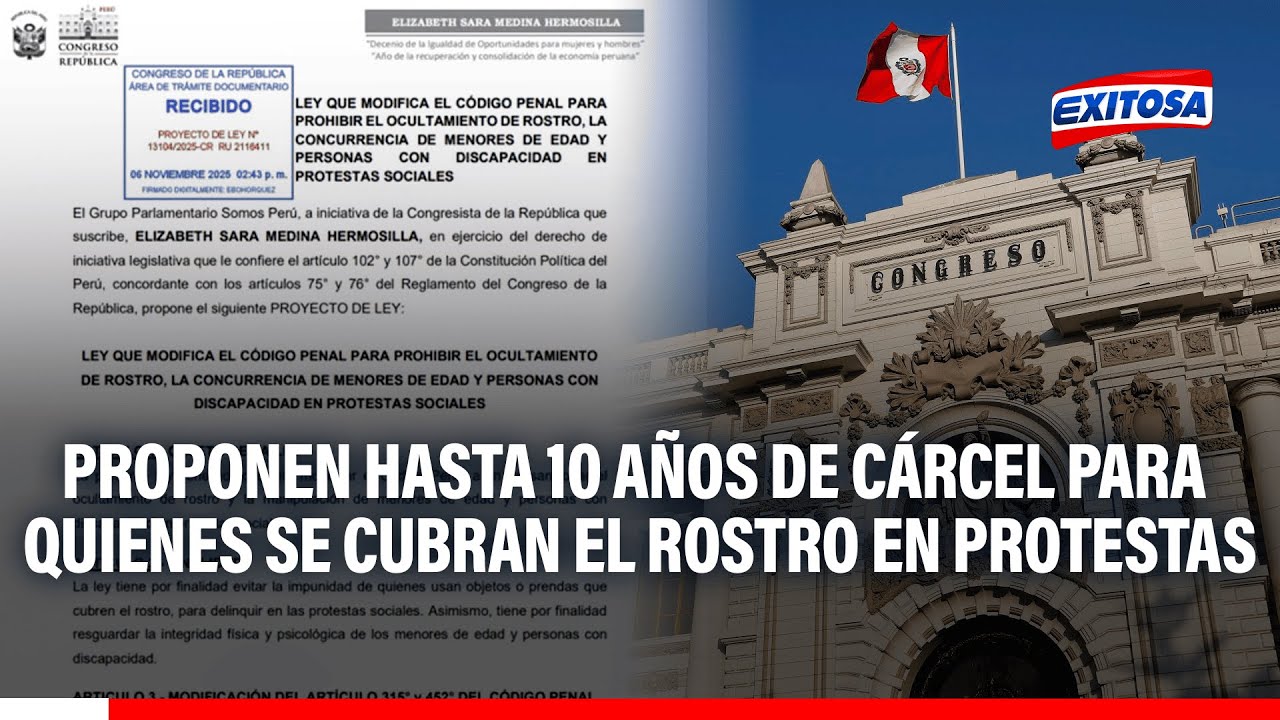 🔴🔵 Congreso propone hasta con 10 años de cárcel a quienes se cubran el rostro durante protestas