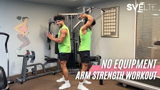 Strengthen Your Arms At Home | No Equipment Needed