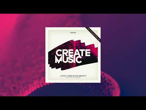 Lange & James Black Presents - I am Not A Number