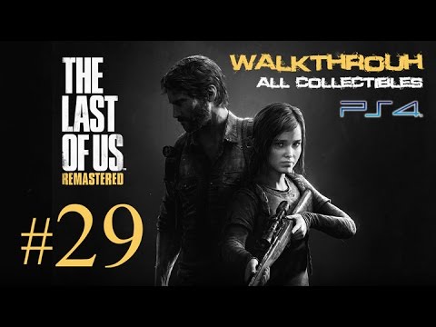 The Last of Us Remastered Part 29 Walkthrough 1080p - All Collectibles Locations (Scavenger Trophy)