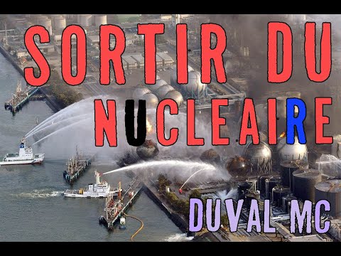 SORTIR DU NUCLÉAIRE - Clip - Duval MC - 2008