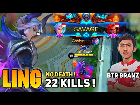 SAVAGE! 22 Kills no death, Fast hand Ling Gameplay | By Branz - Mobile Legends
