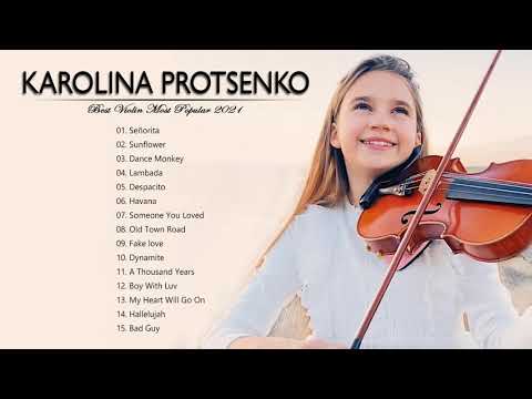 Best Songs of Karolina Protsenko - Karolina Protsenko Greatest Hits - Best Violin Cover Music 2021
