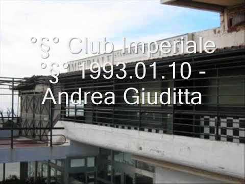 1993 01 10  °§° Club Imperiale °§° -  Andrea Giuditta