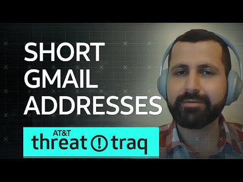 Short Gmail Addresses | AT&amp;T ThreatTraq