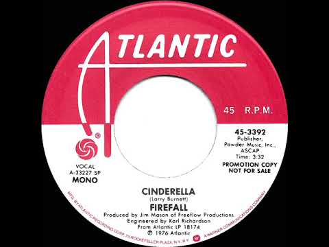 1977 Firefall - Cinderella (mono radio promo 45)