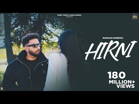 Hirni (Official Video) Navaan Sandhu |Husky Music | New Punjabi Song 2023