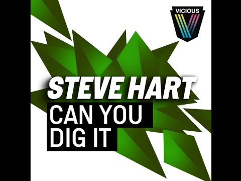 Steve Hart - Can You Dig It (Loutaa Remix)