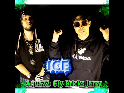 Aqua72 ft. Fly Bricks Jerry -Ice-2021- Prod. by Mirobeats