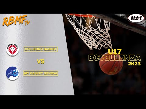 U17 Eccellenza Quarti di Finale Collegno Basket - My Basket Genova 2K23