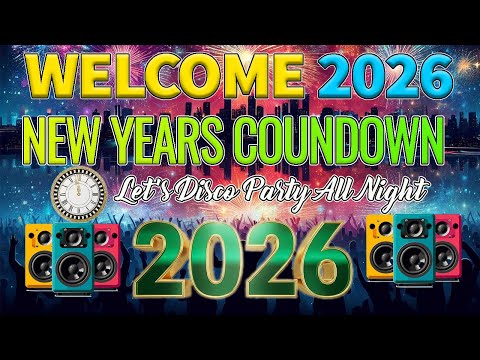🥂 NEW YEAR COUNTDOWN 2026 (DISCO NONSTOP REMIX) 🥂 HAPPY NEW YEAR 2026