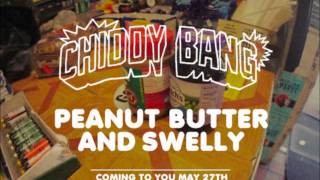 Chiddy Bang - The Whistle Song - Peanut Butter and Swelly - NEW!