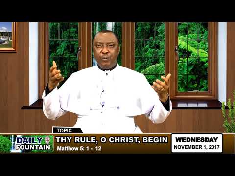 DAILY FOUNTAIN OF NOVEMBER 1, 2017 - VEN. DR. PRINCEWILL IREOBA