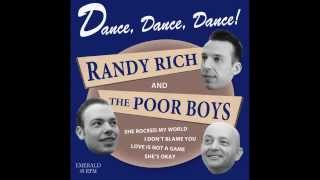 Randy Rich and The Poor Boys EP - Dance, Dance, Dance!