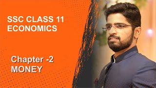 Class 11 Economics Chapter 2- Money