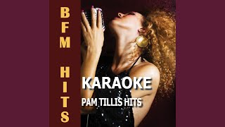 Better off Blue (Originally Performed by Pam Tillis) (Karaoke Version)