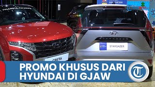 Beli Hyundai Stargazer dan Creta di GJAW 2023 Lebih Terjangkau dari Biasanya, Begini Penjelasannya
