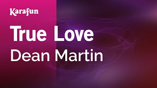 Karaoke True Love - Dean Martin *