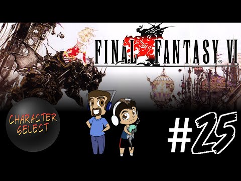 Final Fantasy VI Part 25 - Bouncy Happy Fun Time - CharacterSelect