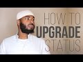 How to Upgrade Your Status | Ammar Alshukry ...